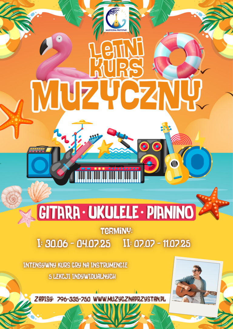 Muzyczna Przystań|Letni kurs muzyczny!