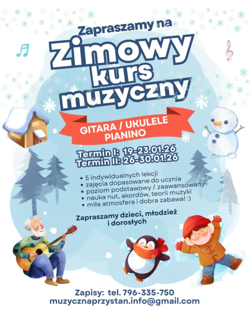 Muzyczna Przystań | Zimowy kurs muzyczny! Muzyczna Przystań | Zimowy kurs muzyczny!